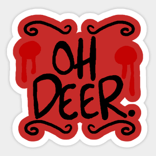 Oh Deer. Sticker